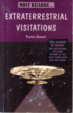 Extraterrestrial Visitations - Preston Dennett