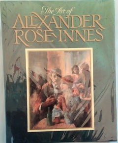 The Art of Alexander Rose-Innes Martin Bekker