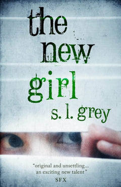 The New Girl S. L. Grey