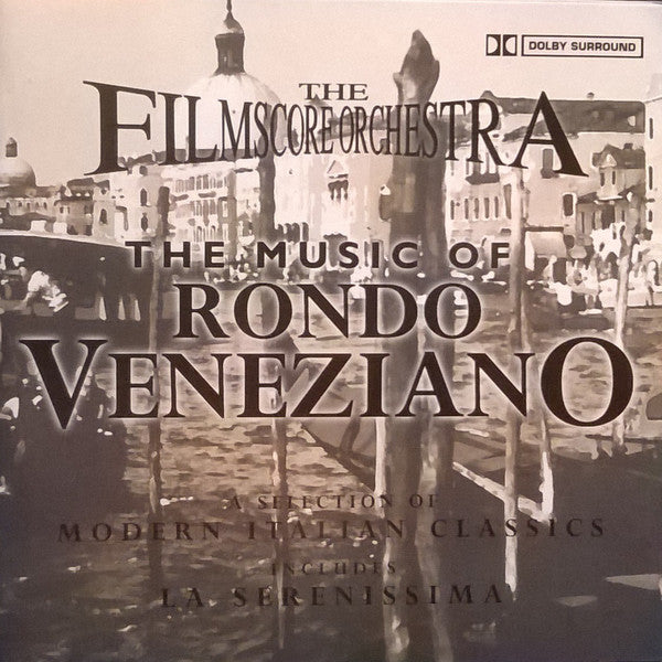 The Filmscore Orchestra - The Music Of Rondo Veneziano