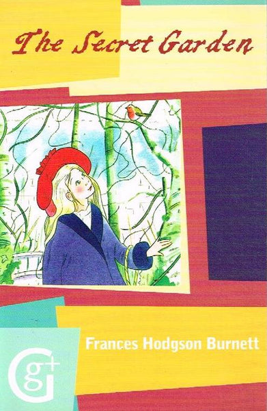 The Secret Garden - Frances Hodgson Burnett