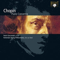 Frederic Chopin, Paolo Giacometti, Rotterdam Young Philharmonic, Arie Van Beek - Chopin Piano Concertos