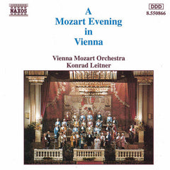 Mozart, Vienna Mozart Orchestra, Konrad Leitner - A Mozart Evening In Vienna