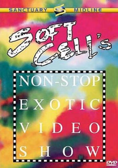 Soft Cell - Non-Stop Exotic Video Show (DVD)