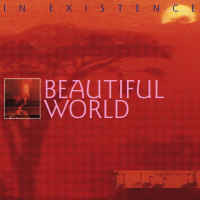 Beautiful World - In Existence