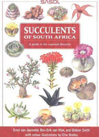 Succulents of South Africa: A Guide to the Regional Diversity - Ernst Van Jaarsveld & Ben-Erik Van Wyk & Gideon Smith