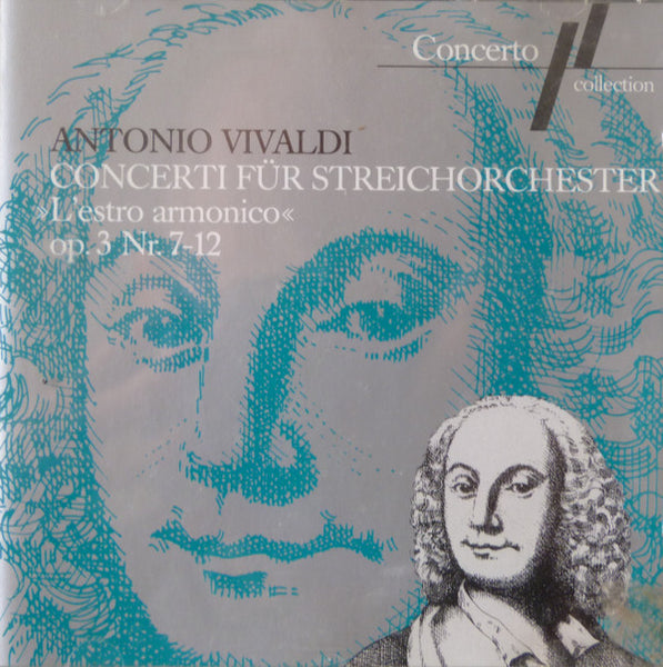 Antonio Vivaldi - Sudwestdeutsches Kammerorchester - Concerti Fur Streichorchester >>L'Estro Armonico<< Op.3 Nr. 7-12