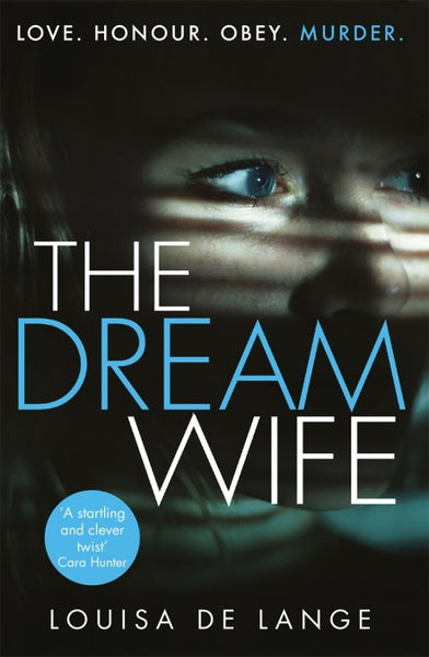 The Dream Wife - Louisa de Lange