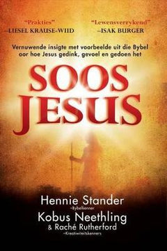 Soos Jesus Hennie Stander & Kobus Neethling