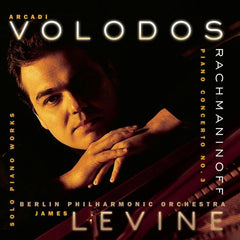 Arcadi Volodos, James Levine (2), Berliner Philharmoniker, Rachmaninoff - Piano Concerto No. 3, Solo Piano Works