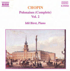 Chopin, Idil Biret - Polonaises (Complete) Vol. 2