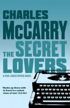 The Secret Lovers - Charles McCarry