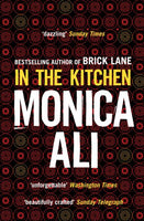 In the Kitchen - Monica Ali
