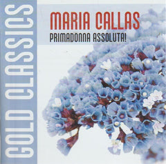 Maria Callas - Primadonna Absoluta!