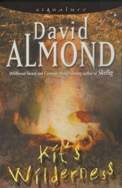 Kit's Wilderness David Almond