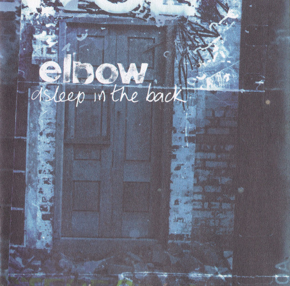 Elbow - Asleep In The Back