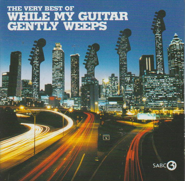 Various - While My Guitar Gently Weeps: The Very Best Of