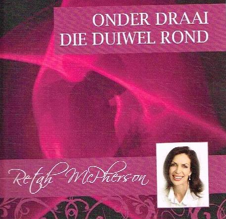 Onder Draai Die Duiwel Rond - Retah McPherson (Audiobook - CD)