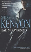 Bad Moon Rising - Sherrilyn Kenyon