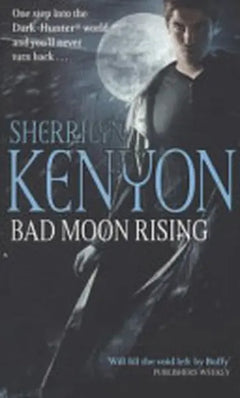 Bad Moon Rising - Sherrilyn Kenyon