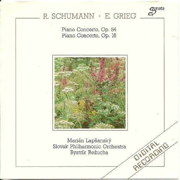 R. Schumann, E. Grieg, Marian Lapsansky, Slovak Philharmonic Orchestra, Bystrik Rezucha - Piano Concerto, Op. 54 / Piano Concerto, Op. 16