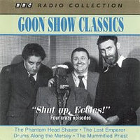 The Goons - Goon Show Classics - "Shut Up, Eccles!"