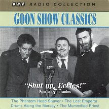 The Goons - Goon Show Classics - "Shut Up, Eccles!"