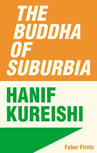 The Buddha of Suburbia Hanif Kureishi