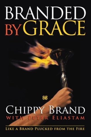 Branded By Grace - Chippy Brand & Peter Eliastam