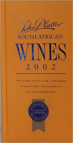John Platter South African wines 2002