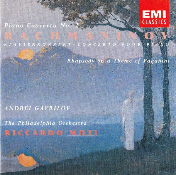 Rachmaninov - Andrei Gavrilov, The Philadelphia Orchestra, Riccardo Muti - Piano Concerto No. 2, Rhapsody On A Theme Of Paganini