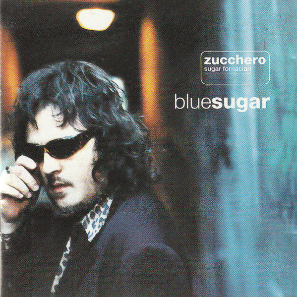 Zucchero - Blue Sugar