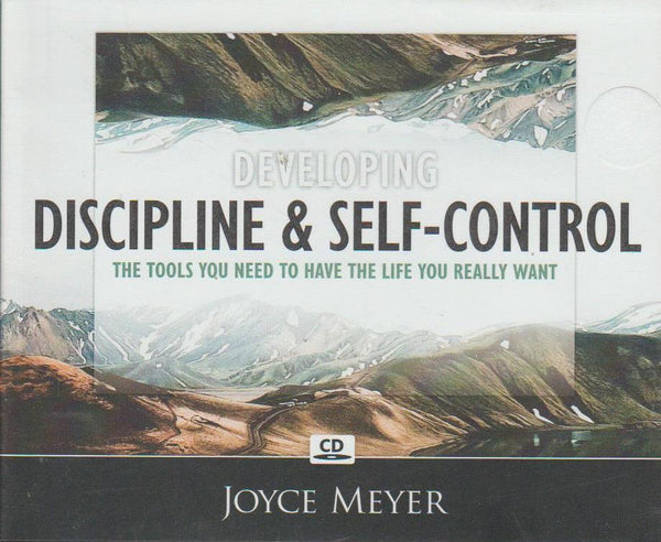 Developing Discipline & Self-Control - Joyce Meyer (Audiobook - CD)