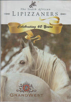 The South African Lipizzaners: Celebrating 60 Years (DVD)