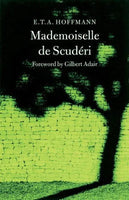 Mademoiselle de Scuderi E. T. A. Hoffmann