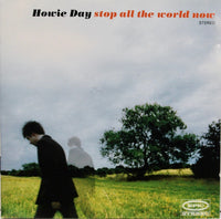 Howie Day - Stop All The World Now