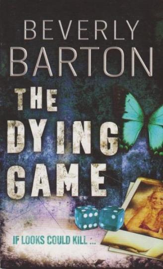 The Dying Game - Beverly Barton