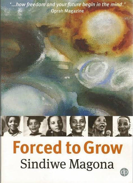Forced to Grow - Sindiwe Magona