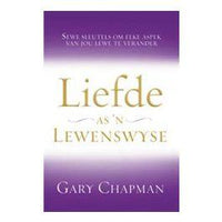 Liefde as 'n Lewenswyse Gary Chapman