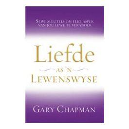 Liefde as 'n Lewenswyse Gary Chapman