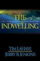 The Indwelling: The Beast Takes Possession - Tim Lahaye Jerry B. Jenkins