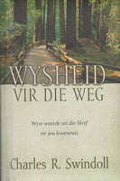 Wysheid Vir Die Weg Charles R Swindoll