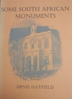 Some South African Monuments - Denis Hatfield