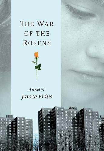 The War of the Rosens Janice Eidus