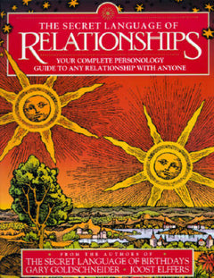 The Secret Language of Relationships - Gary Goldschneider
