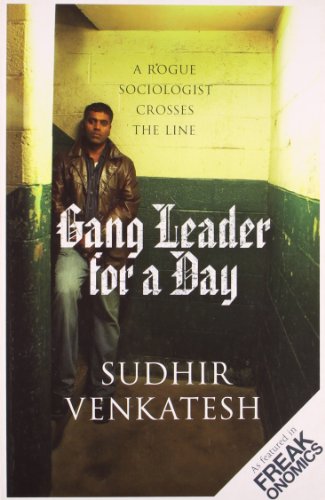 Gang Leader for a Day Sudhir Venkatesh