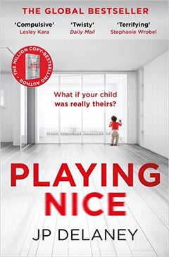 Playing Nice J. P. Delaney