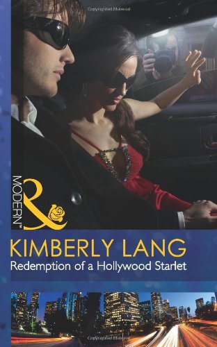 Redemption of a Hollywood Starlet Lang, Kimberly