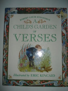 A Child's Garden Of Verses  Robert Louis Stevenson