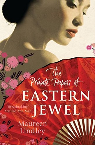 The Private Papers of Eastern Jewel Maureen Lindley